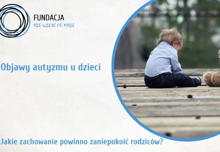Autyzm u dziecka: Czerwone flagi, objawy i diagnoza w Polsce