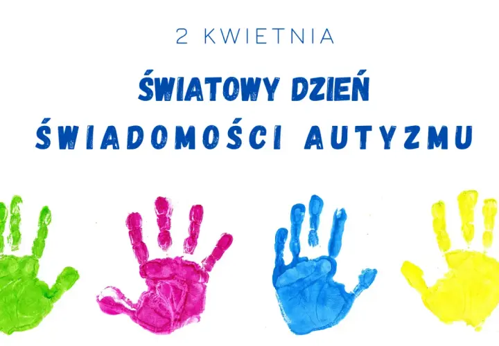 2 kwietnia: Dzień Autyzmu. Zrozum spektrum i realnie wspieraj!