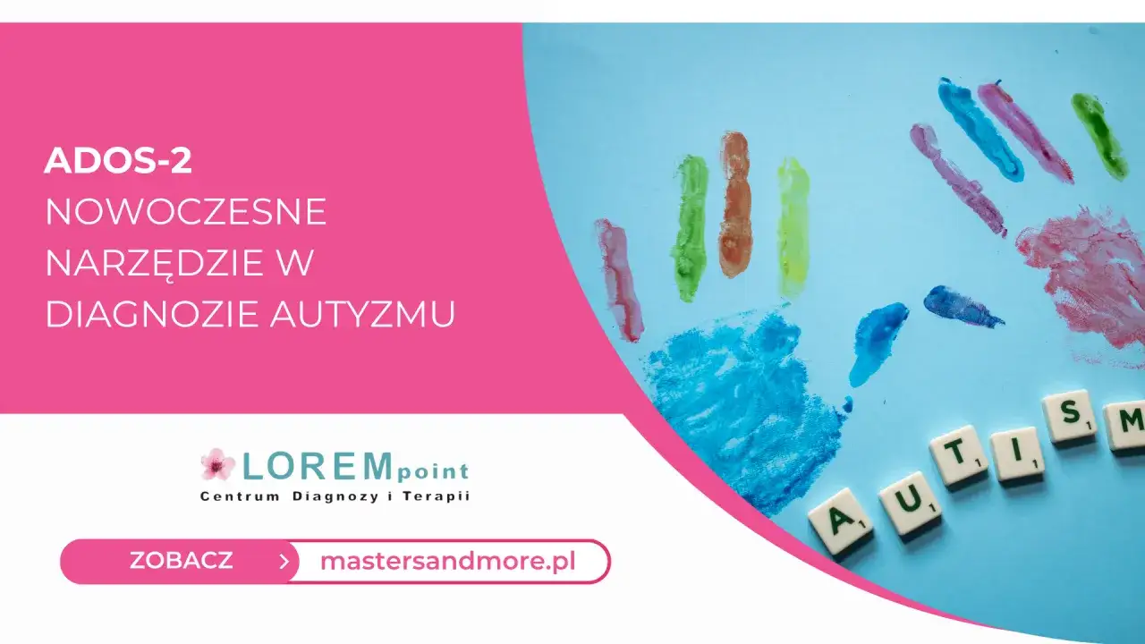 ADOS-2 badanie autyzmu